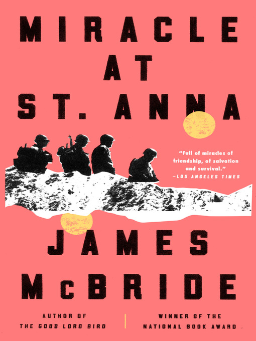 Title details for Miracle at St. Anna (Movie Tie-in) by James McBride - Wait list